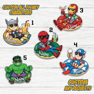 May include: A collection of cartoon stickers featuring Disney characters as superheroes relaxing on inflatable rings. Each character is wearing sunglasses and holding a drink or ice cream. Text reads "CUSTOM ALL DISNEY CHARACTERS" and "CUSTOM ANY REQUESTS".