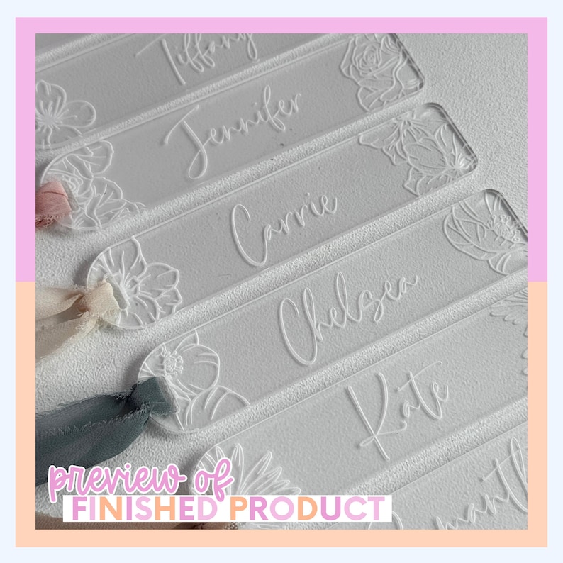 Clear acrylic place cards with floral corner designs and personalized names in cursive script. The image shows the names Tiffany, Jennifer, Carrie, Chelsea, and Kate. The text "preview of FINISHED PRODUCT" is also visible.
Floral Bookmark Svg Digital File Download Laser Cut Acrylic Bookmark Design Birth Flower Personalized Gift Custom Mothers Day Present Bridesmaid Keepsake Gift For Grandma Mom Birthday Gift Laser Cutting Template Svg File Glowforge Xtool
