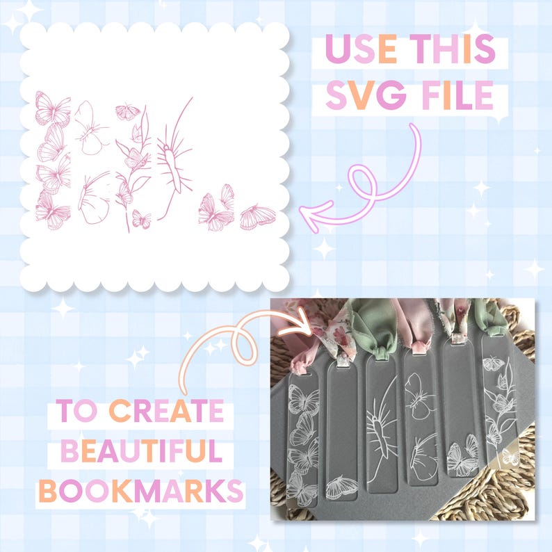Clear acrylic bookmarks with etched butterfly and floral designs. Each bookmark has a different butterfly or floral pattern. The text "USE THIS SVG FILE" and "TO CREATE BEAUTIFUL BOOKMARKS" is also visible.
Butterfly Bookmark Design SVG File Floral Nature Inspired Pattern Digital Laser Cutting File Acrylic Craft Ready Elegant Gift Idea Bridesmaid Mothers Day Grandma Present Handmade Creation File Glowforge XTool Compatible