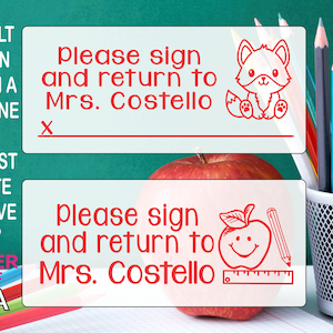 Please Sign and Return Teacher Stamp -  Adult Parent Guardian  Signature