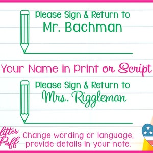 Signer au crayon et renvoyer le tampon - Enseignant du primaire, classe, plan de leçon, signature, parent-enseignant, tampon caoutchouc auto-encreur