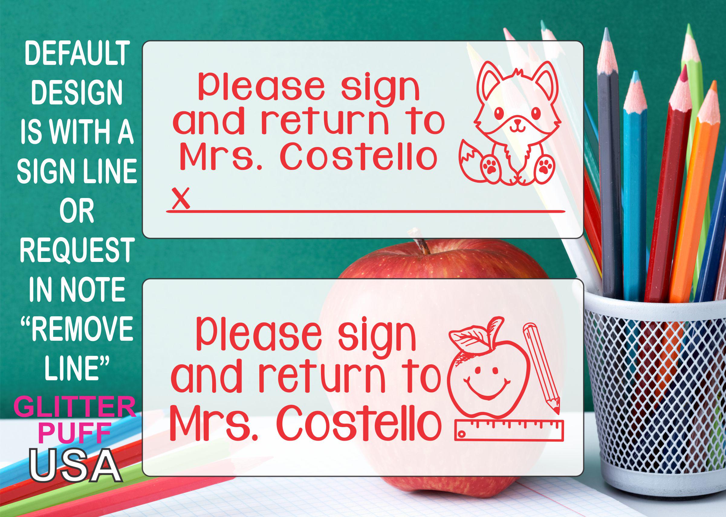 Please Sign and Return Teacher Stamp - Adult Parent Guardian Signature ...