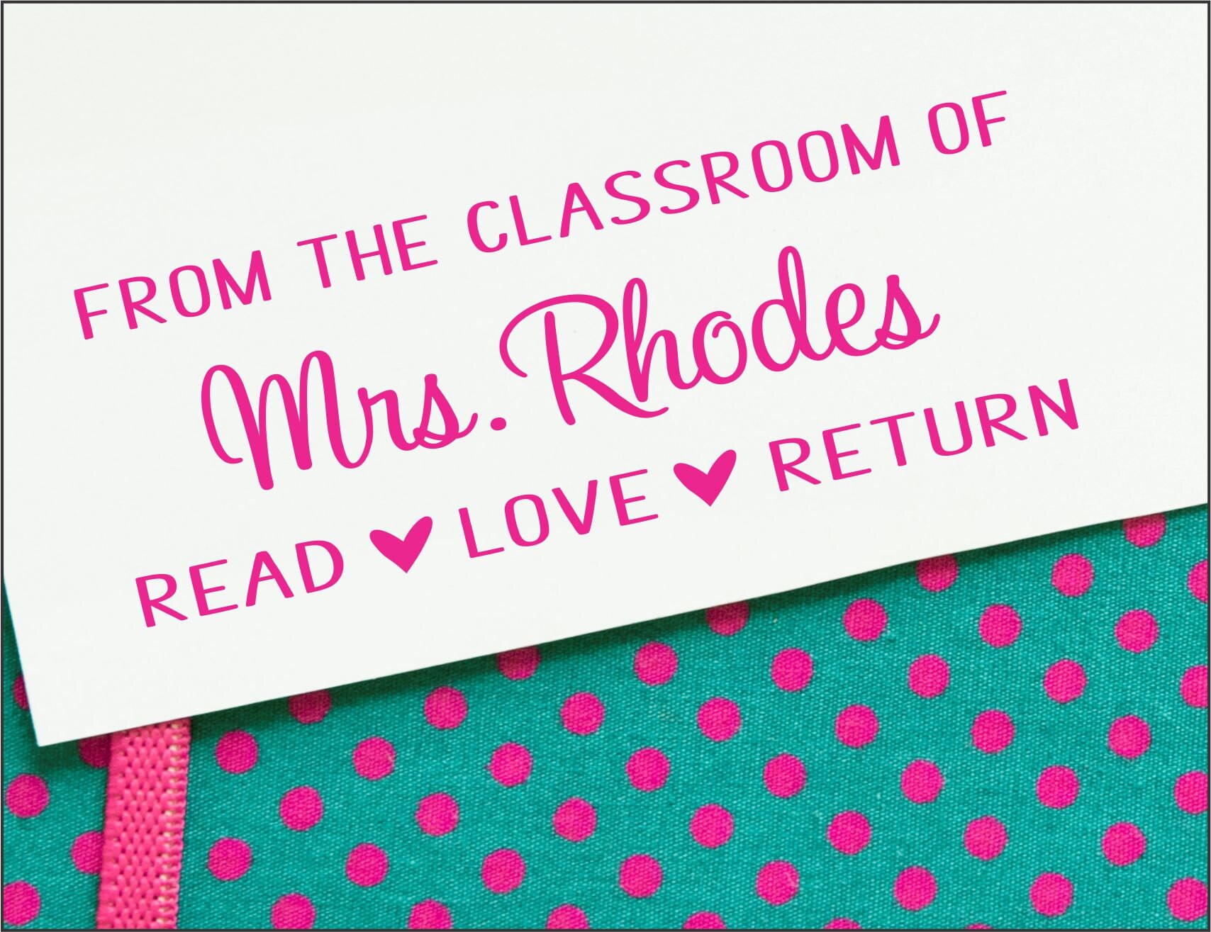 Personalized Teacher Library Stamp: Custom Classroom Book Stamp