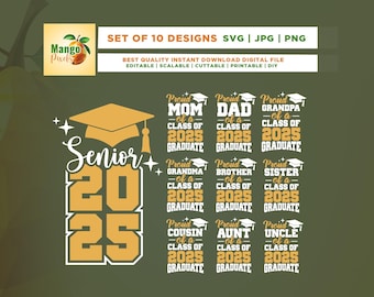 May include: Digital design set with graduation-themed graphics. Includes a gold mortarboard, the word "Senior" and the numbers "2025". Also includes designs for proud parents, grandparents, siblings, and other family members of the graduating class.