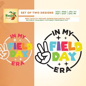 In My Field Day Era Svg, Field Day Svg, Field Day Png, Cricut, Sublimation, Teacher Field Day Svg, Back To School Svg, Teachers Day Svg,