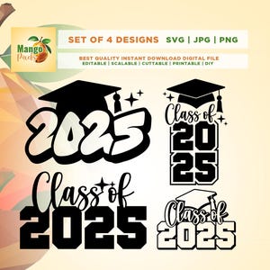Class of 2025 SVG, Graduation 2025 Svg, Cricut, Png, Svg, sublimation, Graduation Cap Svg, Grad 2025 Svg, Class of Svg, 2025 Svg, Silhouette