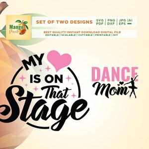 Dance Mom svg, Dance Mom Competition Svg, Cricut, Png, Svg, sublimazione, Il mio cuore è su quel palco Design PNG SVG, Download immediato,