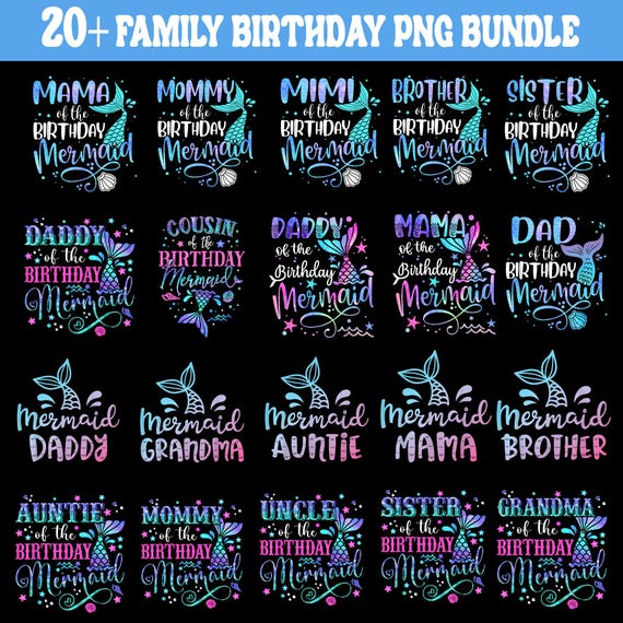 20+ The Birthday Mermaid Family Matching PNG Bundle, Birthday Girl Squad Png, Mermaid Birthday Party Sublimation for Family, Birthday Party