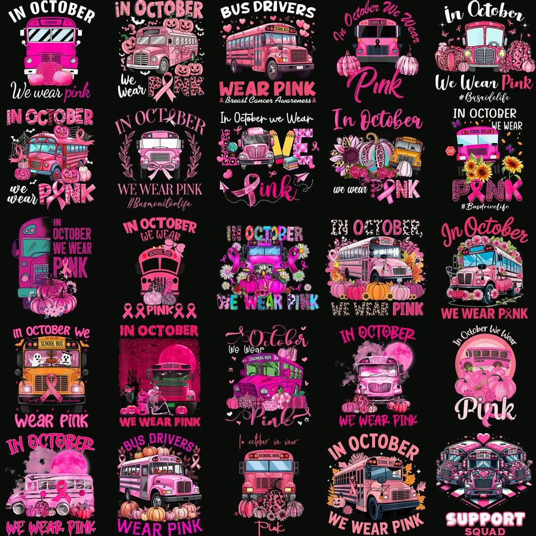 25 School Bus Driver Pink Ribbon Breast Cancer in October Png, Bus ...