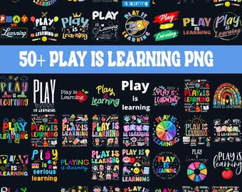 50+ Play Is Learning Png, Teacher Life Png, Teach Png, Kindergarten png, Back to School Png, First Day of School, Back To School Png