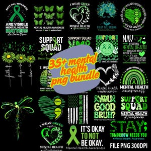35+ Mental Health PNG Bundle, Positive Affirmation Sublimation Designs, Self-Care Quotes, It&#39;s Okay Png, Inspirational Awareness Png