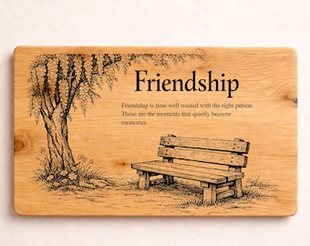 Friendship Quote SVG | Friendship PNG | Wood Engraving Design | Laser Cut Friendship Sign | Digital Download
