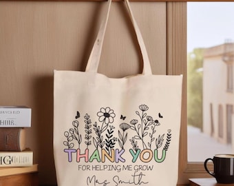 Custom Teach Them Love Them Watch Them Grow Tote Bag, Teacher Appreciation Bag, Customized Teacher Name Tote Bag, Floral Teacher Tote Bag,