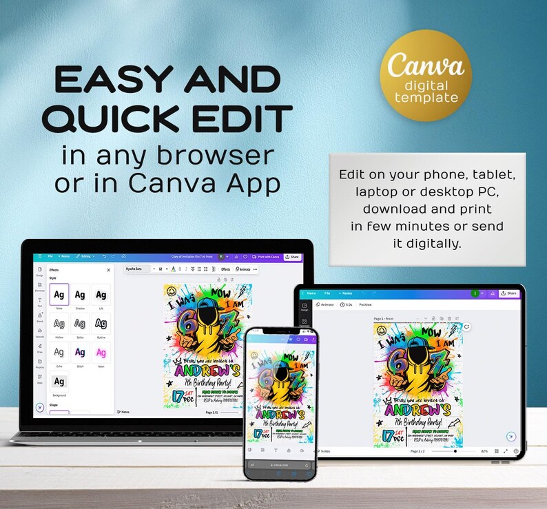 May include: A digital template displayed on a laptop, tablet, and smartphone. The template features colorful graffiti-style text and graphics for a birthday party invitation. The text reads "EASY AND QUICK EDIT" and "Edit on your phone, tablet, laptop or desktop PC."