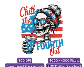 Chill The Fourth Out Skeleton PNG | Vintage Retro American Flag 4th of July Design | Funny Patriotic USA PNG
