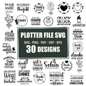 Può includere: Una collezione di 30 design SVG, tra cui ghirlande floreali e a forma di cuore, e grafiche basate su testo. I design presentano frasi come "Danke", "Schön" e "Träume werden". La grafica centrale recita "PLOTTER FILE SVG" con opzioni di tipo di file.