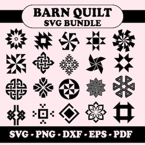 May include: A collection of black and white barn quilt designs in a SVG bundle. The designs include geometric shapes, stars, and floral patterns. The text "BARN QUILT SVG BUNDLE" is at the top. The file formats are SVG, PNG, DXF, EPS, and PDF.