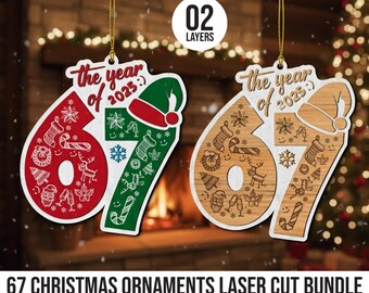 67 Christmas Ornament Laser Cut SVG, Six Seven Viral Ornament SVG, 67 Ornament Gen Z Slang Teen, Six Seven Laser cut, 2025 Slang Christmas