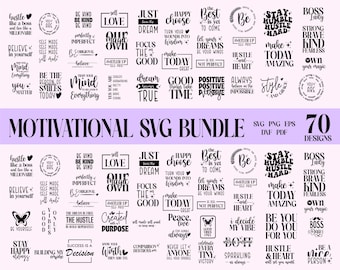 Positive Quote svg: Motivational Quotes SVG Bundle, Affirmations svg,  Self Love, Faith, Kind, Inspirational Sayings (Digital Download)