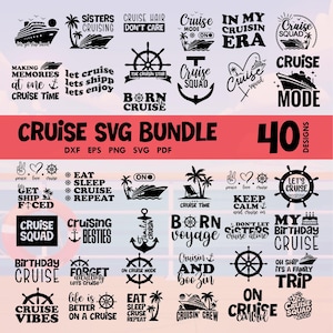 Cruise SVG Bundle | 40 Cruise Quotes & Ship Designs | Cruise Squad, Vacation, Family Trip Print Files for Cricut Silhouette Sublimation