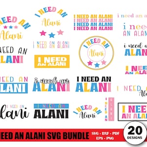 I Need An Alani SVG Png, Vintage Summer Shirt Design, Retro Coquette Png, Digital Download, Alani Embroidered Shirt, 300 DPI PNG for Shirt