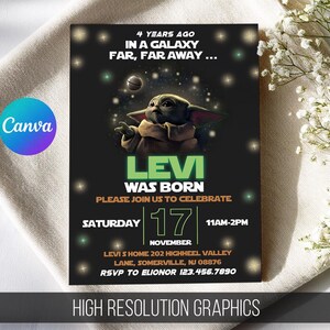 May include: A black invitation card with a graphic of a character from a galaxy far, far away. The text reads "Levi Was Born" with event details, including the date, time, and location. The Canva logo is in the upper left corner.