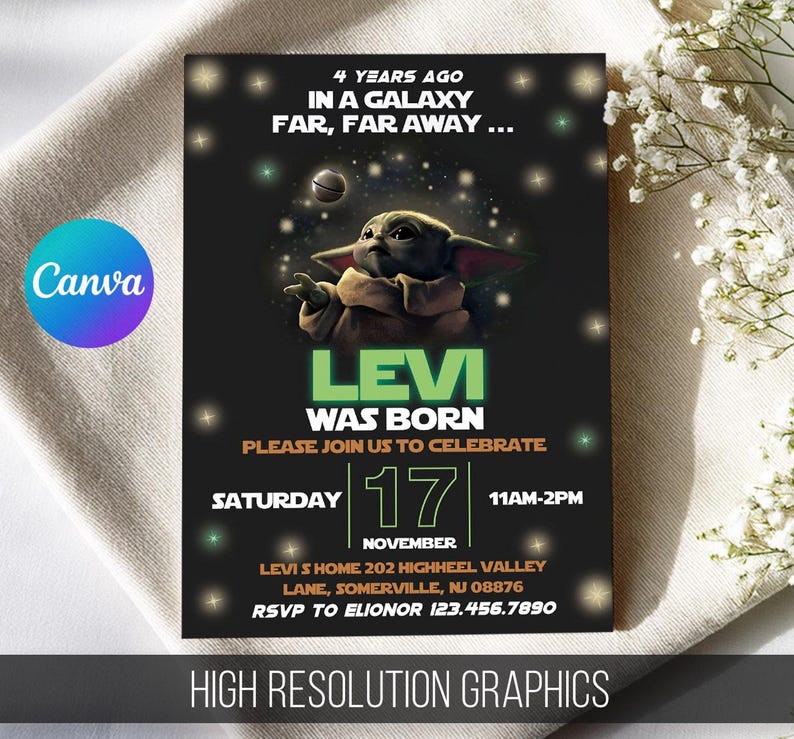 May include: A black invitation card with a graphic of a character from a galaxy far, far away. The text reads "Levi Was Born" with event details, including the date, time, and location. The Canva logo is in the upper left corner.