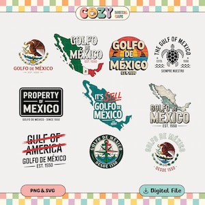 Golfo de México PNG SVG Bundle 10+ Designs, Gulf of Mexico, Support Mexico, It&#39;s still golfe de Mexico Svg Png