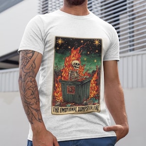 Emotional Dumpster Fire Skeleton Tarot Card Tee, Unisex Graphic T-Shirt, Goth Skeleton Shirt, Unique Halloween Tee, Vintage Tarot Card