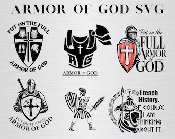 Armor of God Svg, Shield of Faith Svg, Sword of the Spirit svg, Belt of Truth Svg, Shoes of Peace Svg, Helmet of Salvation Svg Cut File