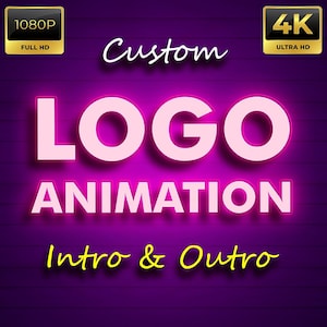 May include: A purple background with the words "Custom LOGO ANIMATION Intro & Outro" in white and pink neon lettering. The words "1080P FULL HD" and "4K ULTRA HD" are in gold boxes in the corners.