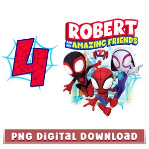 Spiderman Birthday PNG, Spidey And His Friends Birthday Png, Spidey Birthday Family Png, Personalized Spidey Girls Boy Png, Digital Download