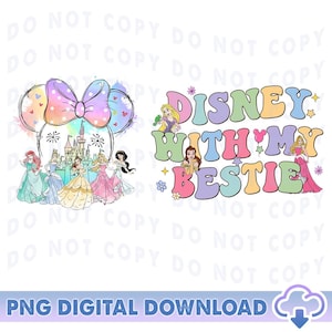 Disneyland Princess With My Bestie Png, Disneyland Girl Vacation Png, Disneyland Watercolor, Disneyland Girls Trip 2025, Bestie Trip Png