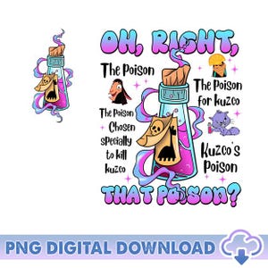 Oh Right That Poison Llama Poison For Kuzco PNG, The Emperor&#39;s New Groove, Kuzco Poison, Pick Your Poison, Magic Kingdom, Digital Download