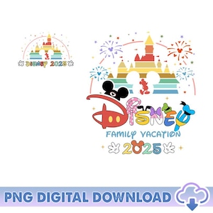 Disneyland Family Vacation 2025 PNG, Disneyland 2025, Family Vacation Png, Disneytrip 2025, Mickey Png, Magic Castle Png, Digital Download