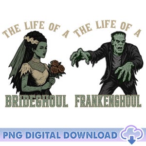 The Bride Of Frankenstein Couple Matching PNG, Frankenstein And His Bride Png, Frankenstein The Lovers, Halloween Couple, Digital Download
