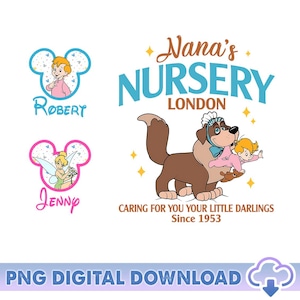 Disneyland Nana&#39;s Nursery PNG, Caring For You Your Little Darlings Png, Tinker Bell Png, Magic Kingdom Trip, Peter Pan Png, Digital Download