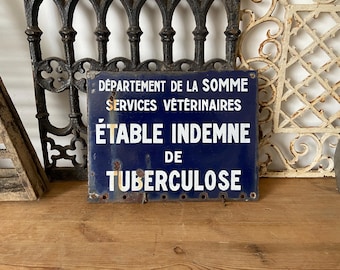Vintage French Veterinary enamel sign - tuberculosis-free stable