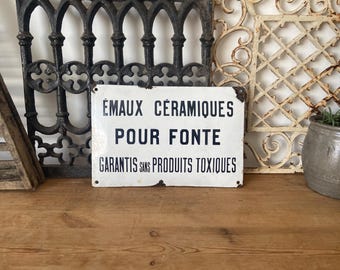 Early 20thC French enamel sign - Enamel Glazes