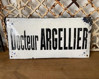 Antique French Docteur Argellier enamel sign