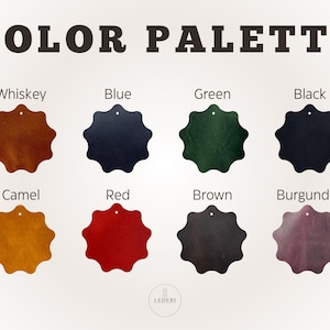 May include: Image of a colour palette featuring eight leather swatches. The colours are Whiskey, Blue, Green, Black, Camel, Red, Brown, and Burgundy. Each swatch has a distinctive shape and a hole.
