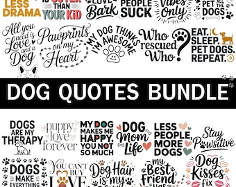 Dog Quotes PNG Bundle, Paw Print, Dog Mom, Puppy Sayings (Digital Download)