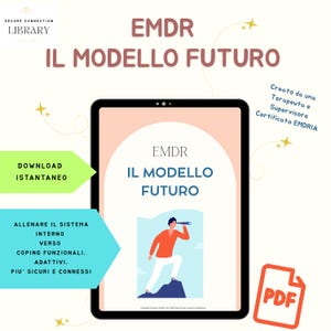 May include: A digital download of a guide titled "EMDR IL MODELLO FUTURO" with a cartoon illustration of a person looking through a telescope. The guide is created by a therapist and supervisor certified by EMDRIA. The text "DOWNLOAD ISTANTANEO" is in a green box on the left side of the image. The text "PDF" is in a red box on the right side of the image.
