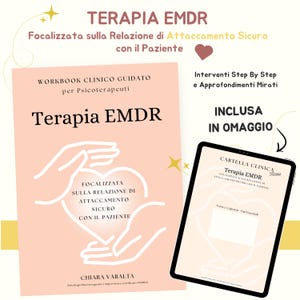 EMDR Workbook professionale Psicoterapia EMDR attaccamento sicuro paziente teoria polivagale guida trauma terapia focalizzato emozioni corpo