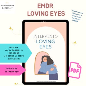 Loving Eyes protocollo psicoterapia EMDR polivagale relazione attaccamento sicuro strumenti terapia trauma PDF Script italiano