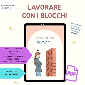 May include: A digital download for a guide on working with blocks in therapy. The guide features an illustration of a person standing in front of a brick wall. The text on the guide reads "Lavorare con i blocchi" and "Creato da una Terapeuta e Supervisore Certificato EMDRIA".
