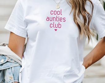 Cool Aunties Club T-Shirt, Godmother Gift, Godi Shirt, Best Aunt, Pregnancy Announcement, Gift from Niece, Ask Aunt