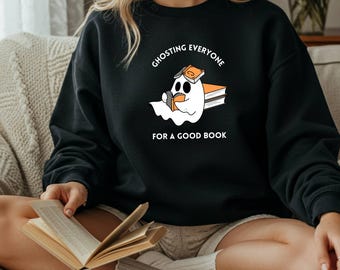 Bookworm Sweatshirt, Halloween Sweater for Women, Autumn Gift for Bookworms, Ghost Motif Reading, Autumn Outfit, Book Lover Gift Idea