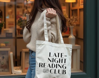 Funny Book Lover Tote Bag, Late Night Reading Club Bag, Reusable Canvas Tote, Bookworm, Bookish Gift Women, Librarian Gift, Night Owl Gift