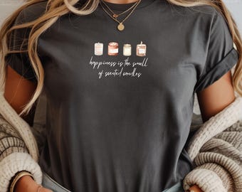 Scented Candle Shirt, Cozy Aesthetic Tee, Self Care T Shirt, Candle Lover Gift, Relaxing Vibes Shirt, Cute Cozy Tee, Gift for Her